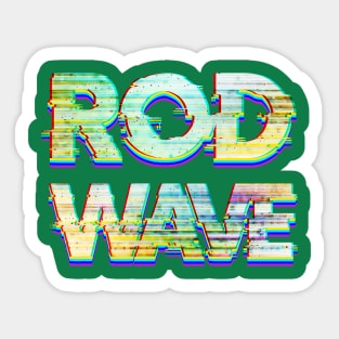 Rod Wave Sticker